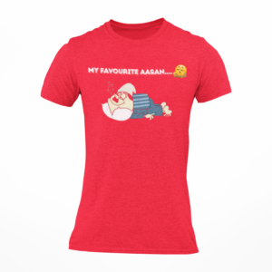 My Favourite Aasan Funny Printed Round Neck T-Shirt