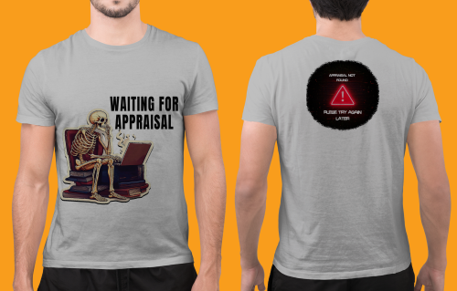 Men wearing grey Waiting For Appraisal round neck T-shirt with front and back print