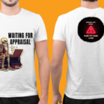 Men wearing white Waiting For Appraisal round neck T-shirt with front and back print