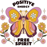 Positive Energy Free Spirit butterfly graphic print design