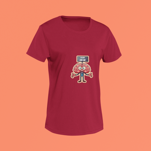 Unisex maroon round neck T-shirt with Please Use Me brain graphic