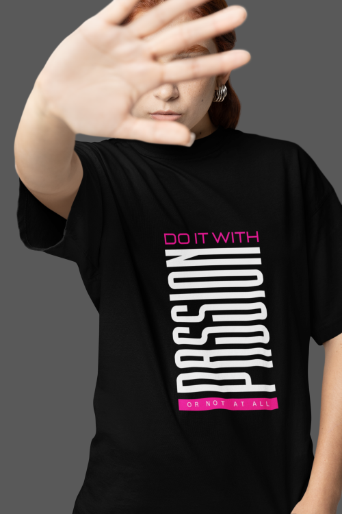Women wearing black Do It With Passion round neck T-shirt