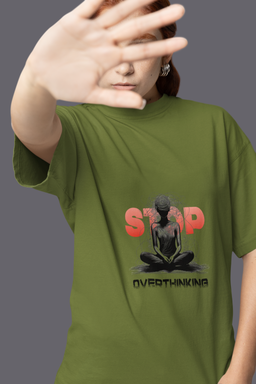 Women wearing olive green Stop Overthinking round neck T-shirt