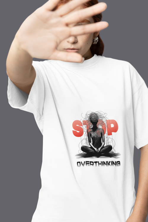 Women wearing white Stop Overthinking round neck T-shirt